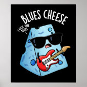 Blues Cheese Funny Food Pun Dark BG Poster (Voorkant)