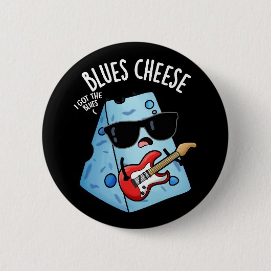 Blues Cheese Funny Food Pun Dark BG Ronde Button 5,7 Cm (Voorkant)