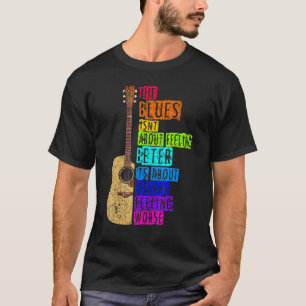 Blues Music Band  Guitar Teacher Blues 1 T-shirt