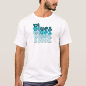 Blues T-shirt (Voorkant)