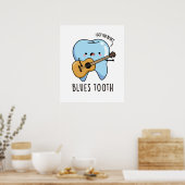 Blues Tooth Funny Dental Music Pun Poster (Keuken)