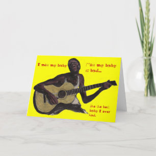 bluesman Ik Mis Mijn Baby vriendin vrouw Kaart
