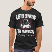Bluetick Coonhound meer dan alleen een gezicht GI T-shirt (Voorkant)