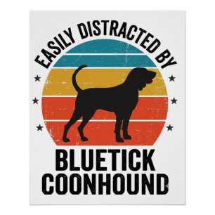 Bluetick Coonhound Vintage Hond Liefhebber Shirt O Perfect Poster