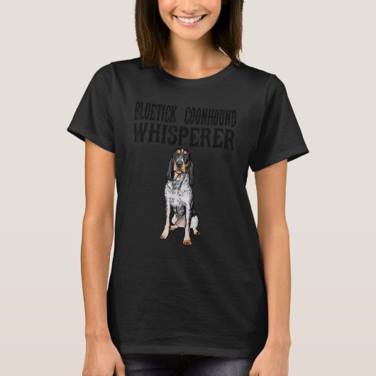 Bluetick Coonhound Wisperer Dog T-shirt (Voorkant)