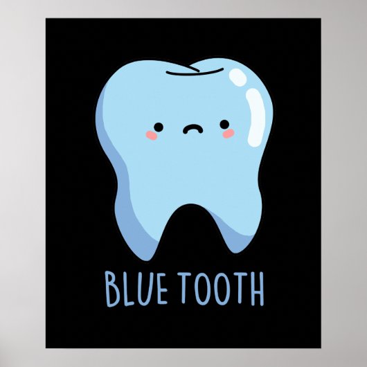 Bluetooth Funny Technical Blue Tooth Pun Dark BG Poster (Voorkant)