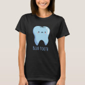 Bluetooth Funny Technical Blue Tooth Pun Dark BG T-shirt (Voorkant)