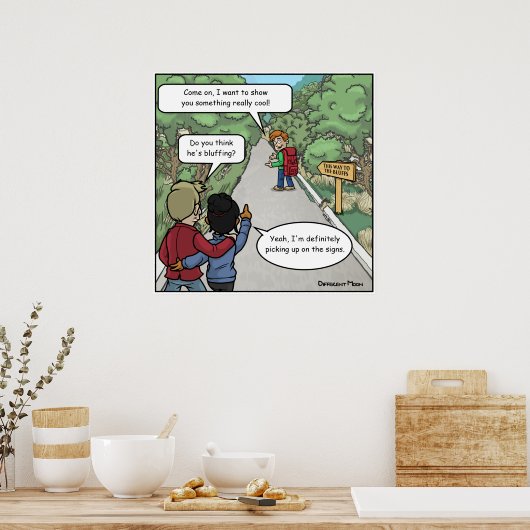 Bluffing Funny Poster (Keuken)