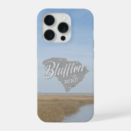 Bluffton Mentaliteit Lowcountry South Carolina iPhone 15 Pro Case