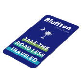 Bluffton South Carolina The Road Less Traveled Magneet (Linkerzijde)