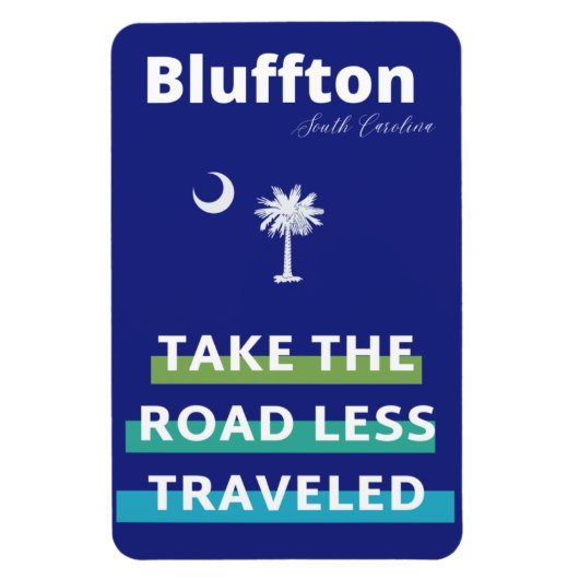 Bluffton South Carolina The Road Less Traveled Magneet (Verticaal)