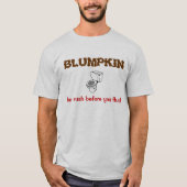 Blumpkin T-shirt (Voorkant)