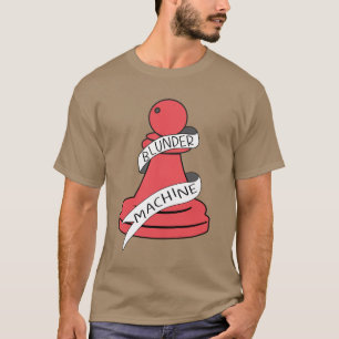Blunder Machine Funny Chess T-shirt