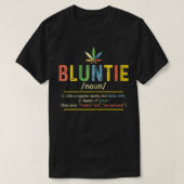 Bluntie Definition Hella Chill Queen of Green Funn T-shirt (Design voorkant)
