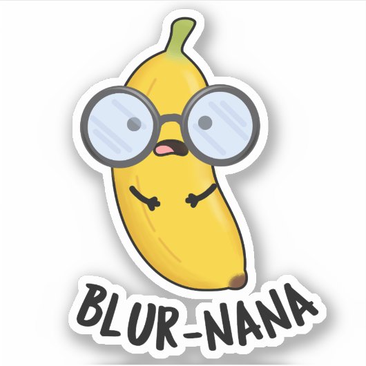 Blur-nana Funny Banana Pun Sticker (Voorkant)