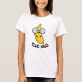 Blur-nana Funny Banana Pun T-shirt (Voorkant)