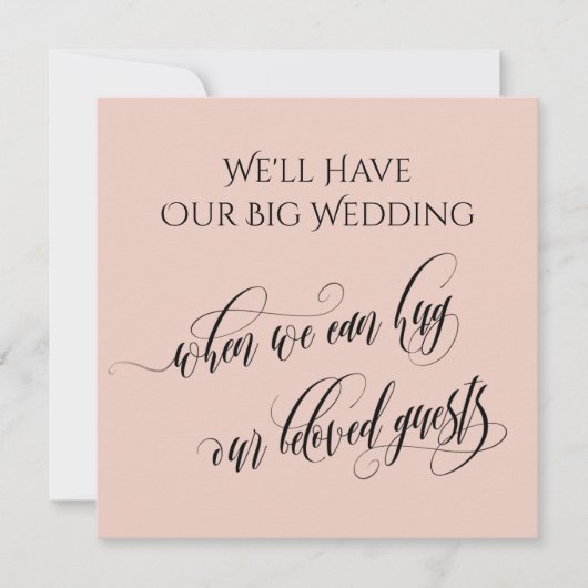 Blush als we je kunnen knuffelen uitgestelde bruil kaart (Voorkant)