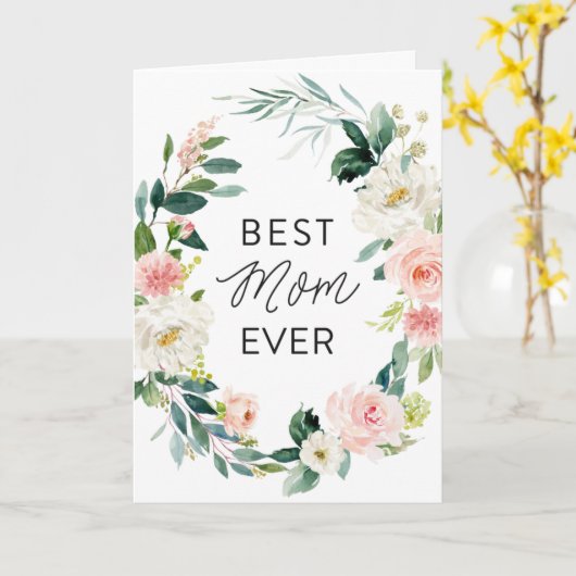 Blush Bloemen Krans Beste Mama Ooit Moederdag Kaart (Gele Bloem)