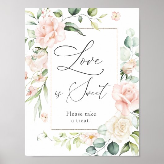 Blush Bloemen Liefde is een Zoete Traktatie Bord Poster (Voorkant)
