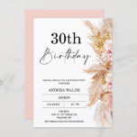 Blush Boho Pampas Grass 30th Birthday Invitation Kaart<br><div class="desc">Blush Boho Pampas Grass 30th Birthday Uitnodiging Elegant Boho voor de 30ste verjaardag van de verkiezing met een bloemstuk met pampasgras en droge bloemen in natuurlijke tinten en tinten. De calligrafische rubriek is een afbeelding dat kan worden verwijderd. De rug van de uitnodiging is roze echter die kan worden veranderd....</div>