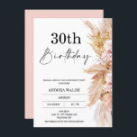 Blush Boho Pampas Grass 30th Birthday Invitation Kaart<br><div class="desc">Blush Boho Pampas Grass 30th Birthday Uitnodiging Elegant Boho voor de 30ste verjaardag van de verkiezing met een bloemstuk met pampasgras en droge bloemen in natuurlijke tinten en tinten. De calligrafische rubriek is een afbeelding dat kan worden verwijderd. De rug van de uitnodiging is roze echter die kan worden veranderd....</div>