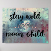 Blush en Blauwgroen Verblijf Wild Moon Child Poster (Voorkant)