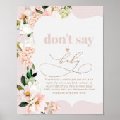 Blush floral gold script Dont say baby Poster (Voorkant)