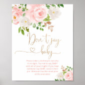 Blush floral gold script Zeg geen baby Poster (Voorkant)