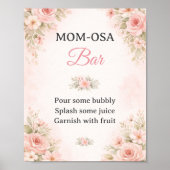 Blush Floral Mom-Osa Bar Baby Shower Sign Poster (Voorkant)