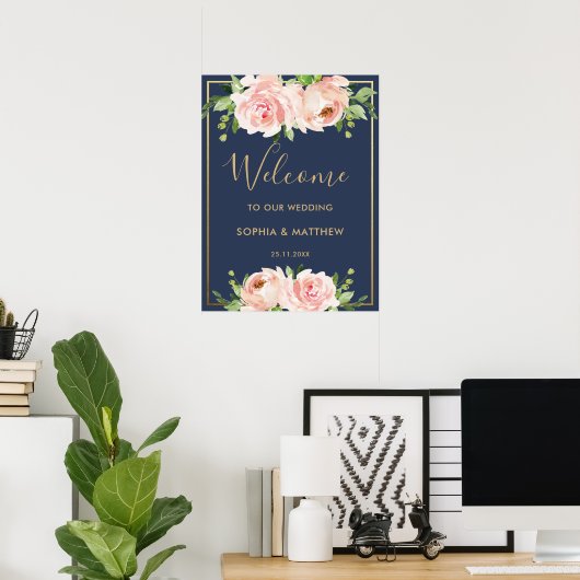Blush Floral Rozen Navy Gold Wedding Welcome Sign Poster (Thuiskantoor)