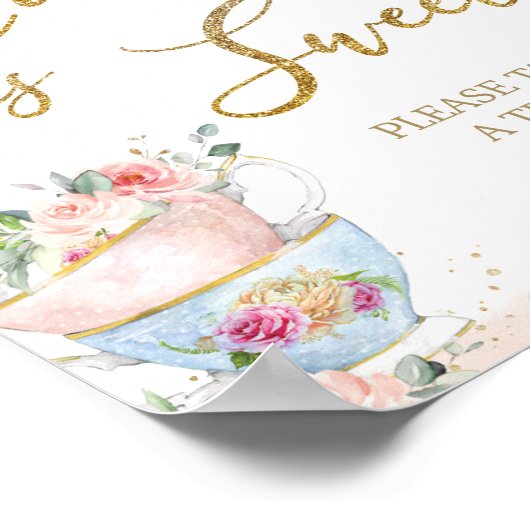 Blush Floral Tea Party Liefde is zoet Neem een tra Poster (Hoek)