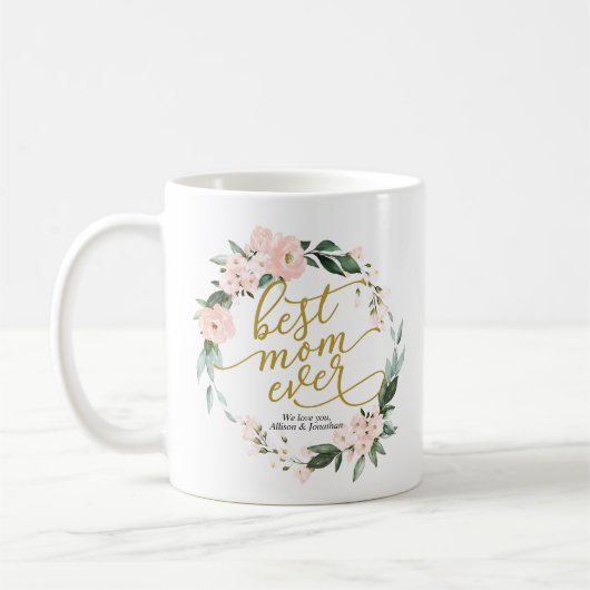 Blush Floral Wreats Best Mam Ever Moederdag Koffiemok (Links)