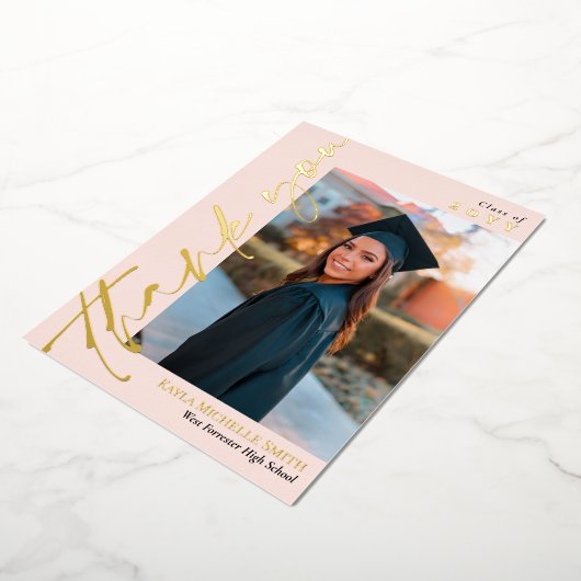 Blush Gold Calligrafie Foto Afstuderen Hartelijk d Folie Uitnodiging (Gedraaid)