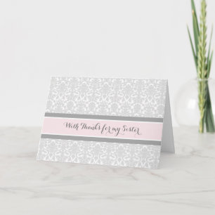 Blush Grey Damask Bedankt Maid of Honor Sister