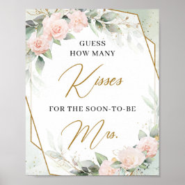 Blush Hoeveel Kusjes voor de Achteraf Mevrouw Poster