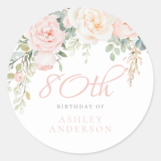 Blush & Ivoren Bloemen 80ste Verjaardagsfeest Ronde Sticker (Voorkant)
