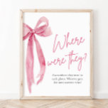 Blush Pink Bow Bridal Waar waren ze Sign Poster<br><div class="desc">Het "Blush Pink Bow: She's Tying the Knot" bruidsbord "Where Were They" is een charmante aanvulling op elke bruiloft viering. Met dit bord kunnen gasten herinneringen ophalen en delen aan waar het paar elkaar voor het eerst ontmoette, hun eerste date en andere belangrijke momenten in hun relatie. Met zijn elegante...</div>