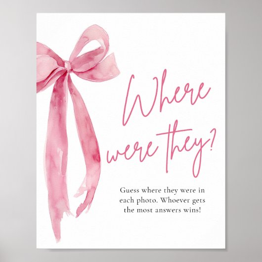 Blush Pink Bow Bridal Waar waren ze Sign Poster (Voorkant)