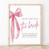Blush Pink Bow Hoe oud was de bruid Vrijgezellenfe Poster