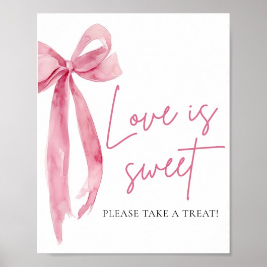 Blush Pink Bow Love is Sweet Treat Favor Sign Poster (Voorkant)