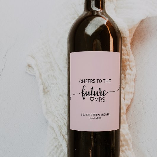 Blush Pink Calligraphy Future Mrs. Vrijgezellenfee Wijn Etiket