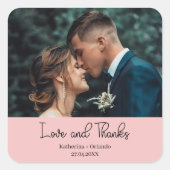 Blush Pink Elegant Wedding Love & Thanks Photo Vierkante Sticker (Voorkant)