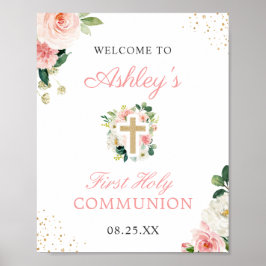 Blush Pink Floral Gold Cross First Sign Poster