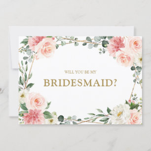 Blush Pink Floral Gold zal mijn bruidsmeisje zijn. Kaart