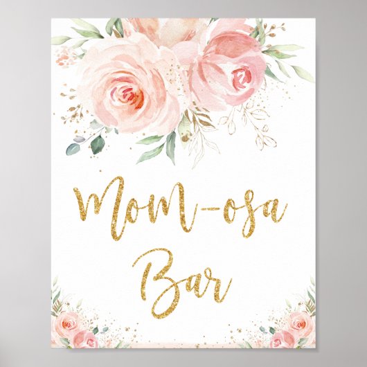 Blush Pink Floral Ma-osa Bar Baby shower Sign. Poster (Voorkant)