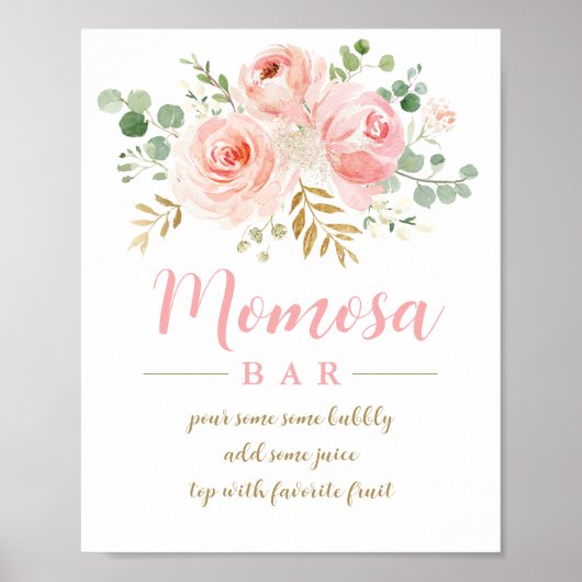 Blush Pink Floral Momosa Bar Sign. Poster (Voorkant)
