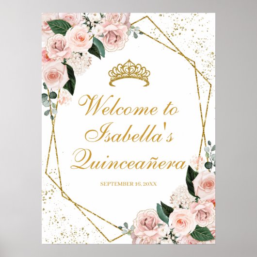 Blush Pink Floral Quinceanera Welcome Sign. Poster (Voorkant)