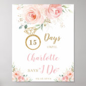 Blush Pink Floral Wedding Counting Days zeggen dat Poster (Voorkant)
