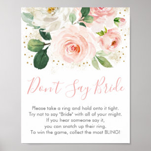 Blush Pink Gold Floral Zeg geen Bride Game Poster