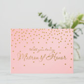 Blush Pink Gold Foil Confetti MATRON OF HONOR kaar Kaart (Staand voorkant)